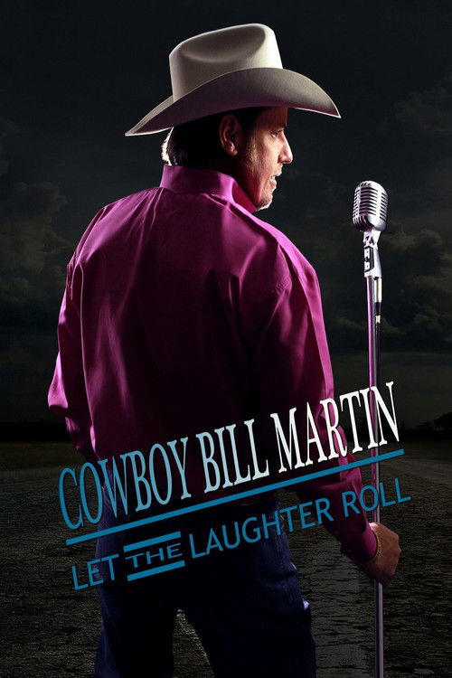 Cowboy Bill Martin: Let the Laughter Roll
