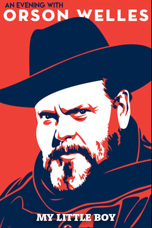 An Evening with Orson Welles: My Little Boy