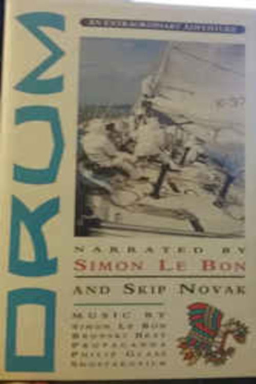 Drum: An Extraordinary Adventure