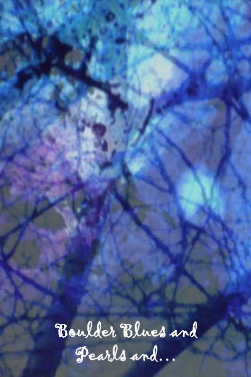 Boulder Blues and Pearls and...