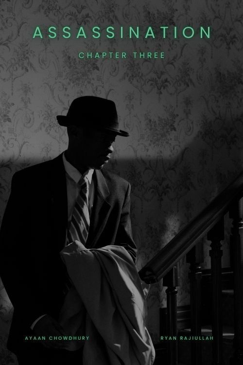 Assassination: Chapter 3