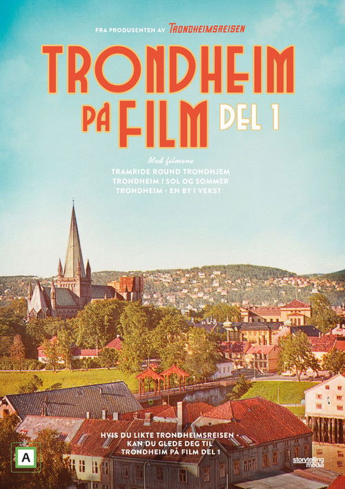 Trondheim Captured on Film - Part 1