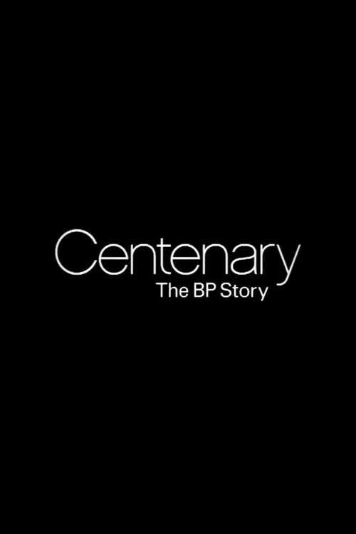 Centenary: The BP Story