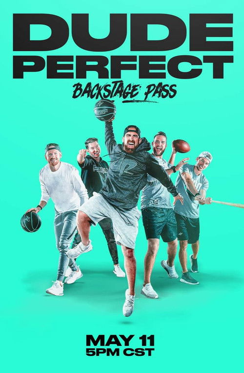 Dude Perfect: Backstage Pass