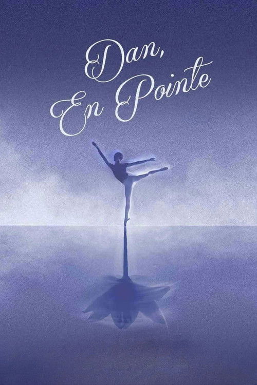 Dan, En Pointe
