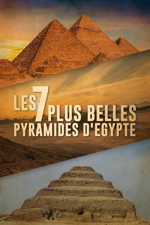 Les 7 Plus Belles Pyramides d'Égypte