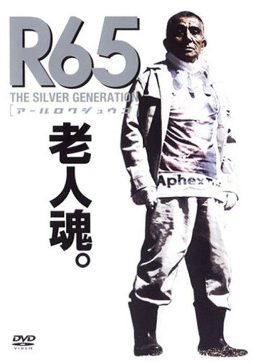 R65: The Silver Generation