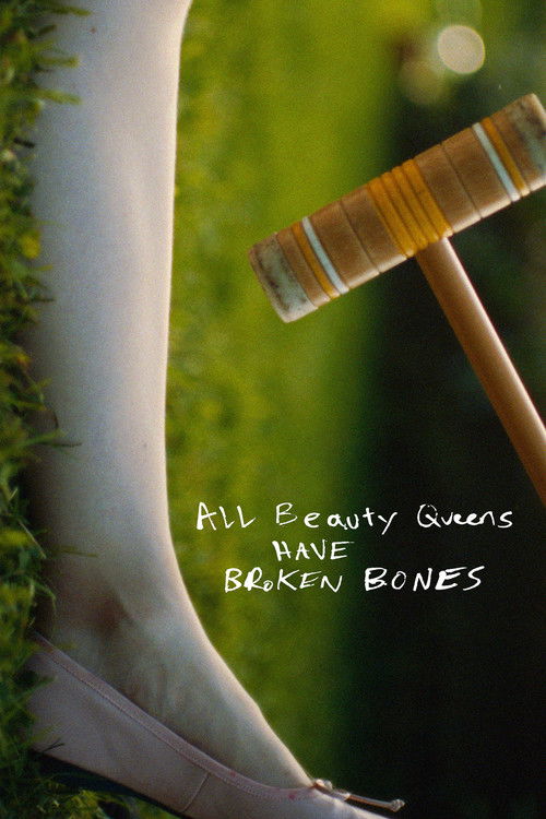 All Beauty Queens Have Broken Bones