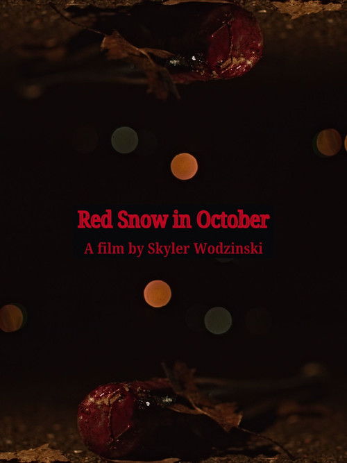 Red Snow in October