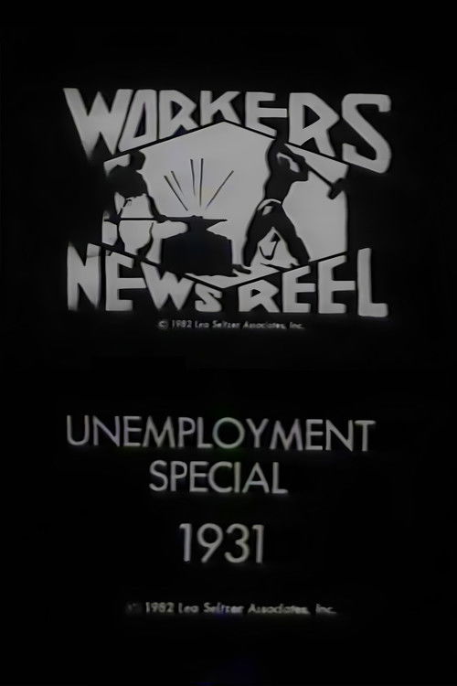 Workers Newsreel Unemployment Special