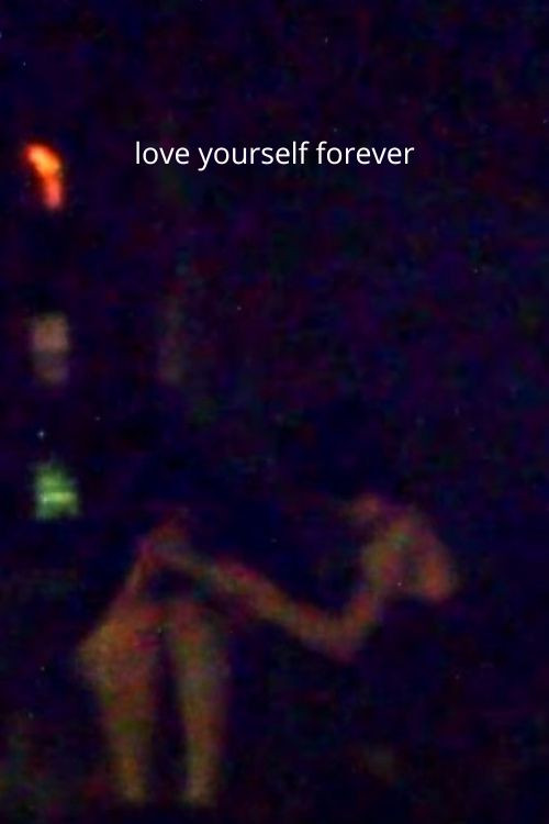 love yourself forever