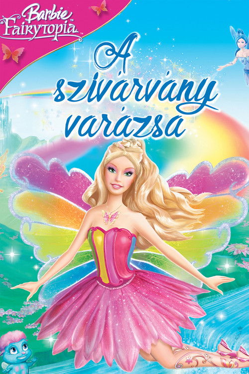 Barbie Fairytopia: A szivárvány varázsa