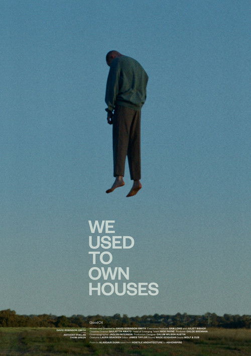 We Used to Own Houses