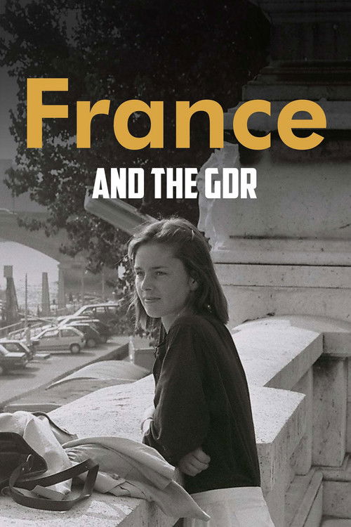 France and the GDR - Friendship During the Cold War