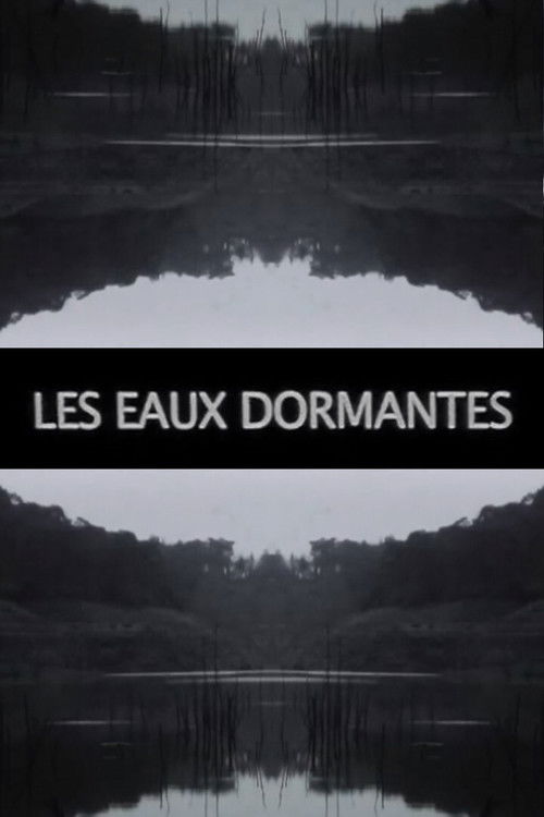 Les Eaux dormantes