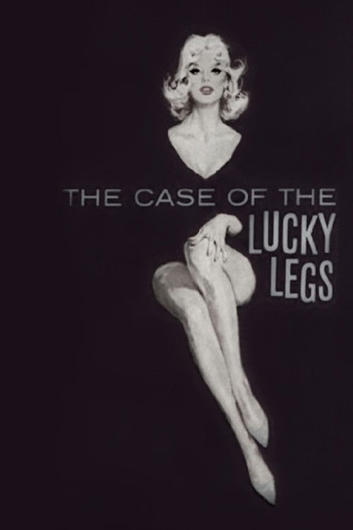 The Case of the Lucky Legs
