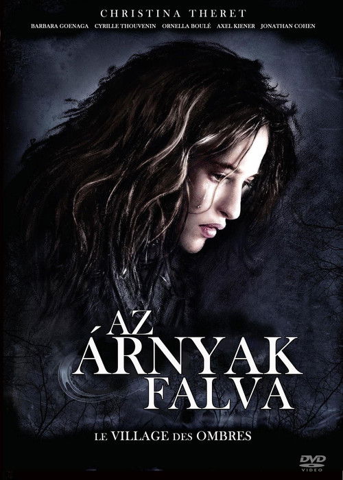 The Village of Shadows