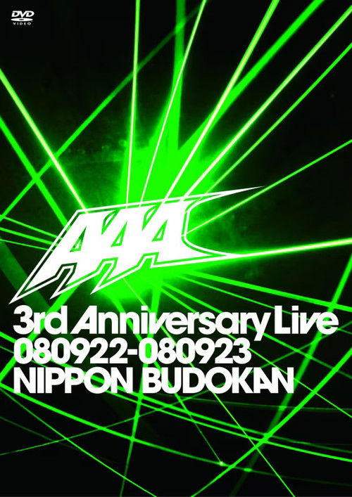 AAA 3rd Anniversary Live 080922-080923 NIPPON BUDOKAN