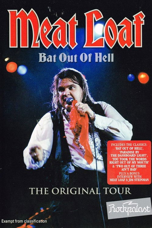Meat Loaf: Bat Out Of Hell - The Original Tour