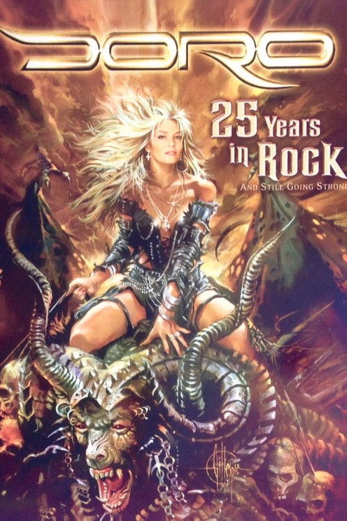 Doro: 25 Years in Rock ...and Still Going Strong