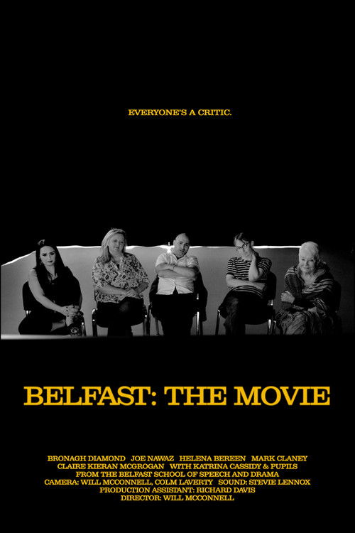 Belfast: The Movie