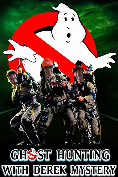 Ghost Hunting with Derek Mystery