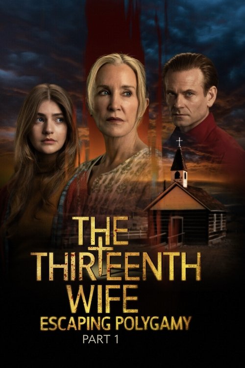 The Thirteenth Wife: Escaping Polygamy, Part 1
