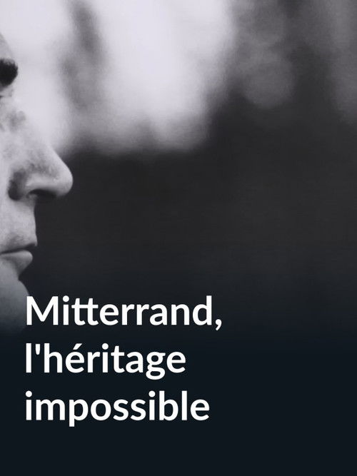 Mitterrand, the impossible legacy