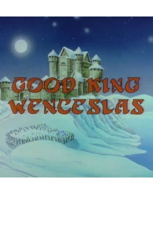 Good King Wenceslas