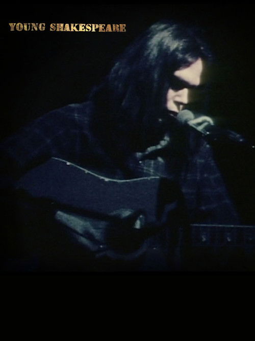 Neil Young: Young Shakespeare