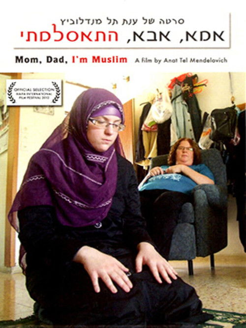 Mom, Dad, I'm Muslim