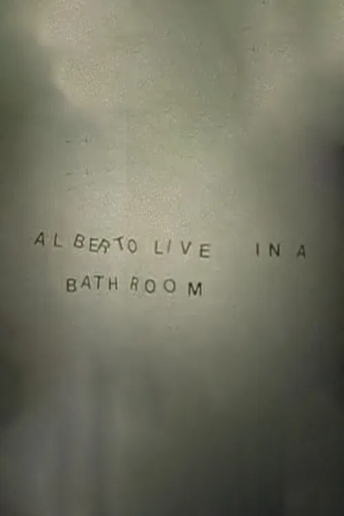 Alberto Live in a Bathroom