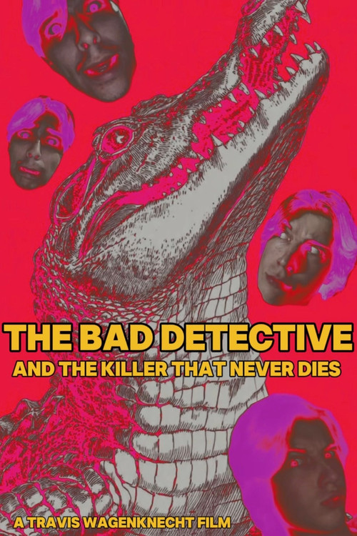 The Bad Detective and The Killer Who Never Dies