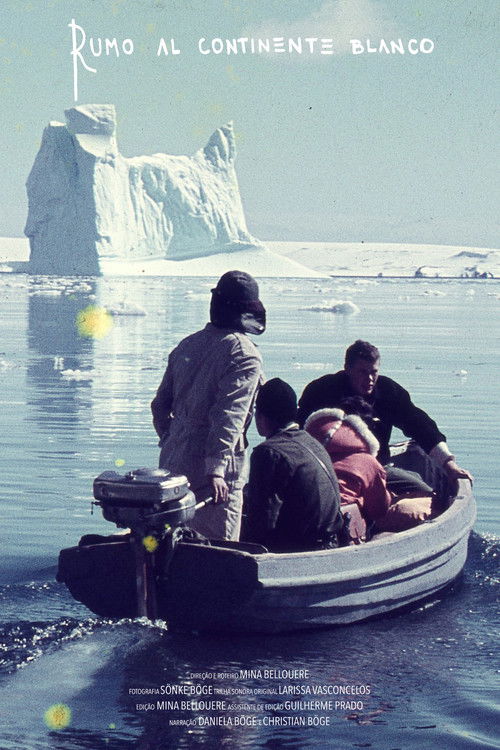 Rumo Al Continente Blanco