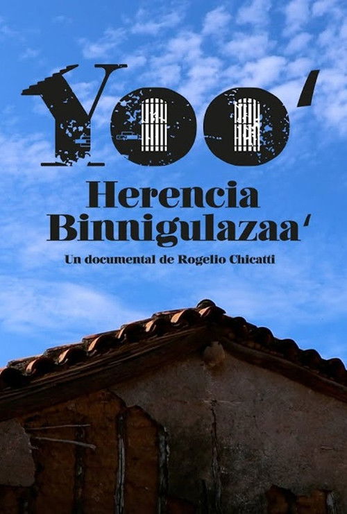 Yoo' Herencia Binnigulazaa