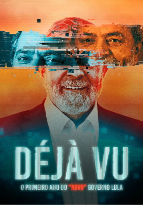 Déjà Vu - O Primeiro Ano do "Novo" Governo Lula