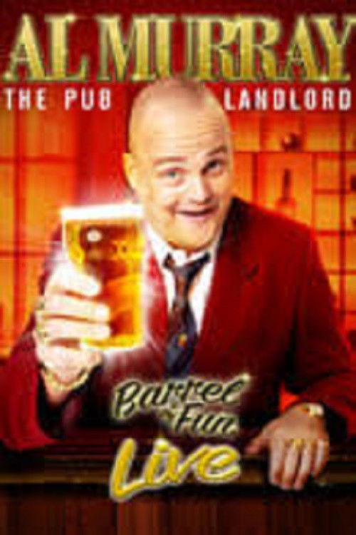 Al Murray, The Pub Landlord: Barrel of Fun Live
