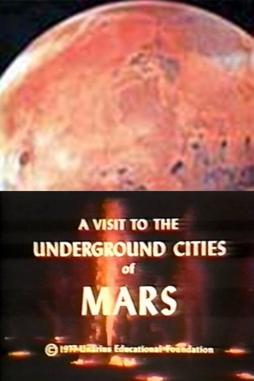 A Visit to the Underground Cities of Mars