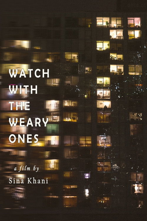 Watch with the Weary Ones