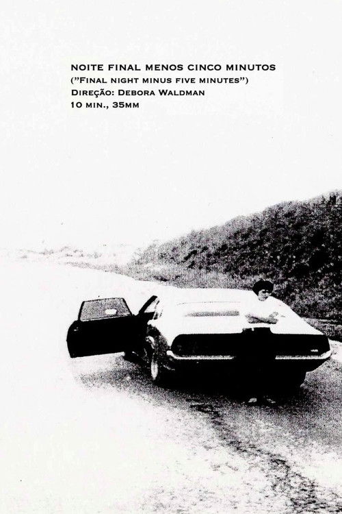 Final Night Minus Five Minutes