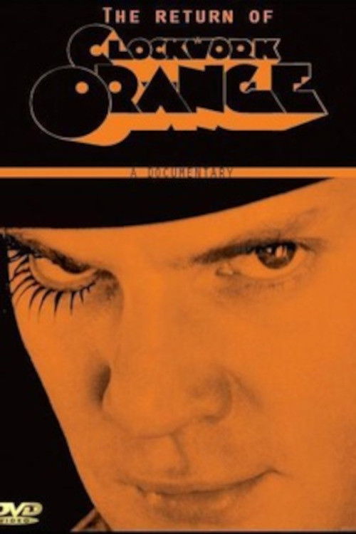 Still Tickin': The Return of 'A Clockwork Orange'