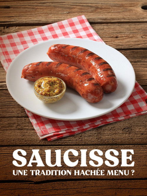 Saucisse, une tradition hachée menu ?