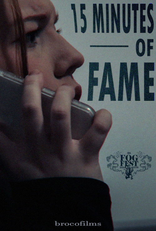 15 Minutes of Fame