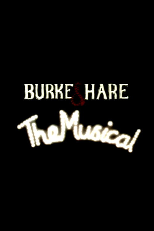 Burke and Hare: The Musical
