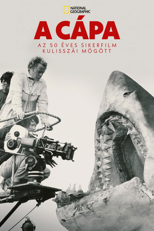 A cápa: Az 50 éves sikerfilm kulisszái mögött