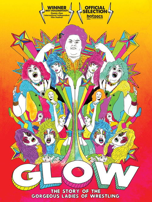 GLOW: The Story of The Gorgeous Ladies of Wrestling