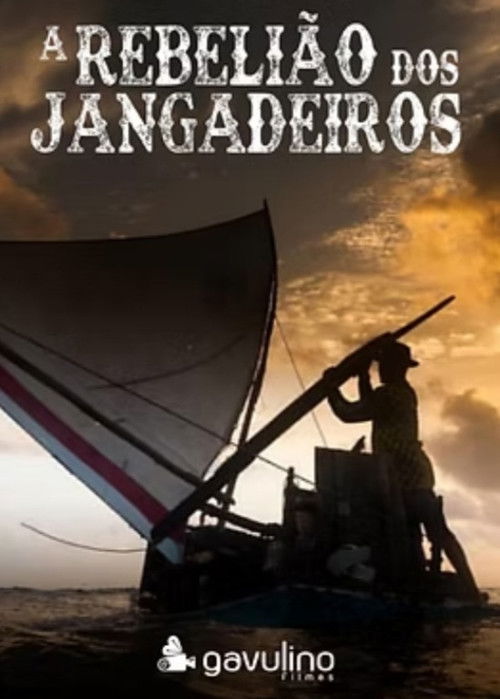 A Rebelião dos Jangadeiros