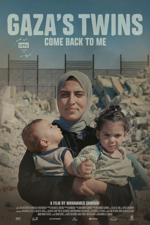Gaza's Twins, Come Back to Me
