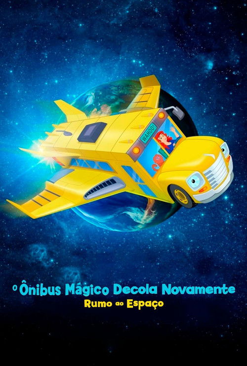 A varázslatos iskolabusz újra száguld: Gyerekek az űrben