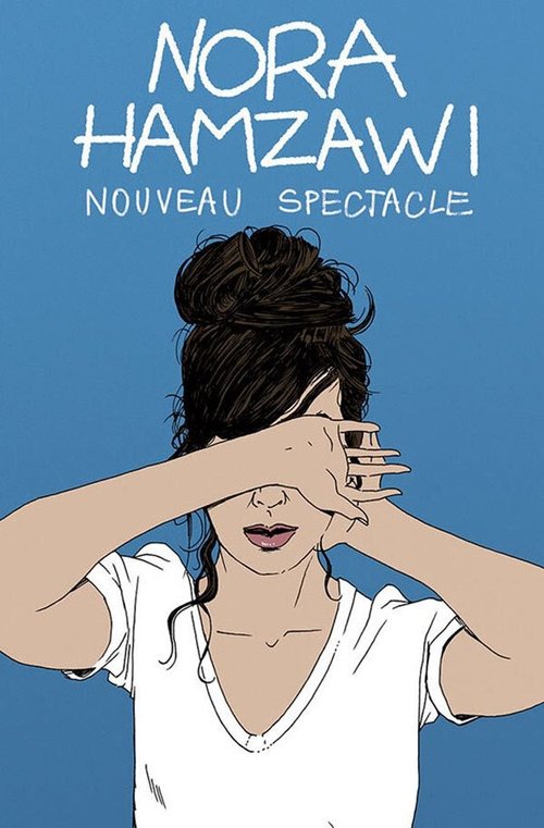 Nora Hamzawi : nouveau spectacle